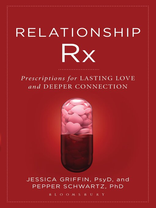 Title details for Relationship Rx by Jessica Griffin - Available